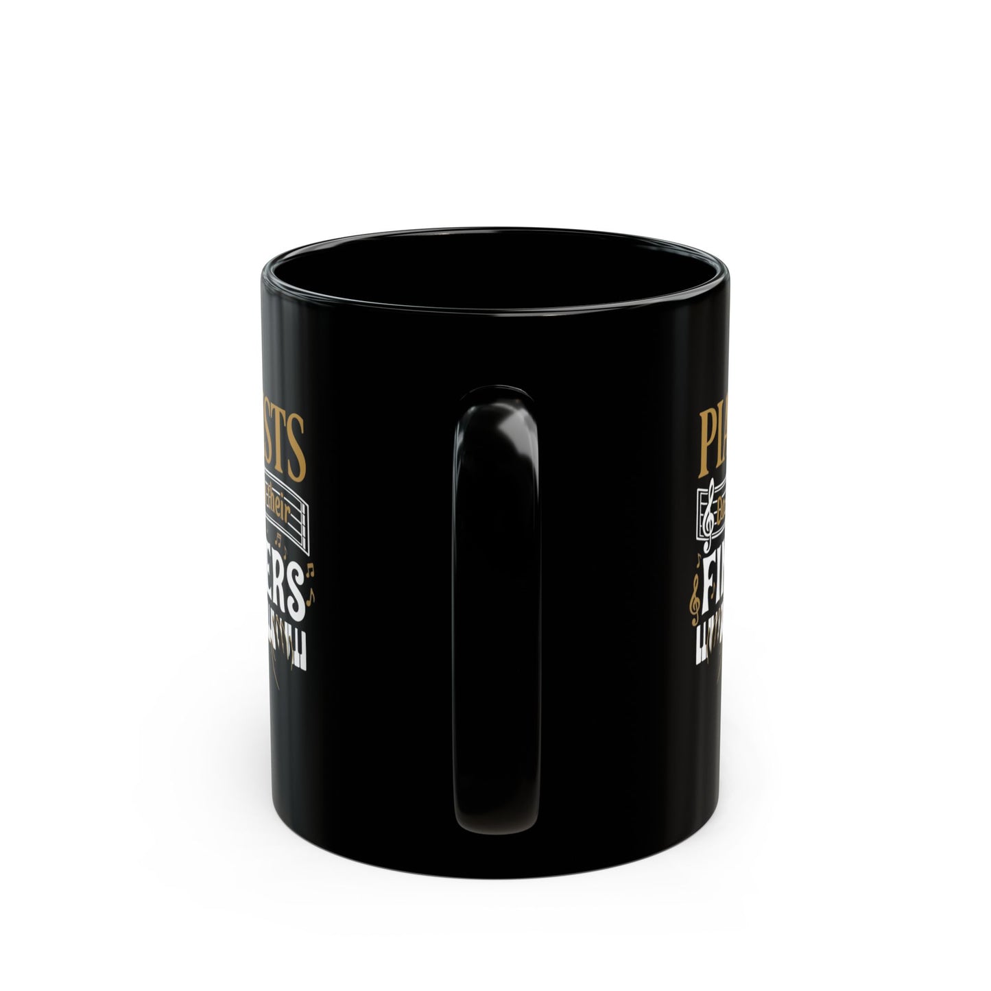 Pianists Do It With Their Fingers Mug | Black Ceramic Piano Keys