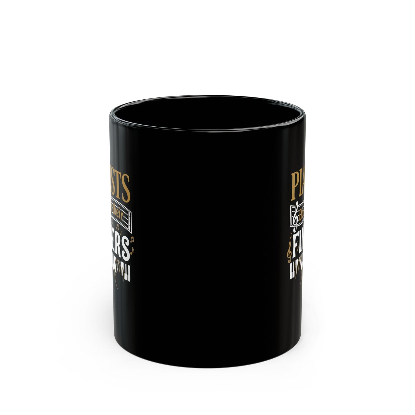 Pianists Do It With Their Fingers Mug | Black Ceramic Piano Keys