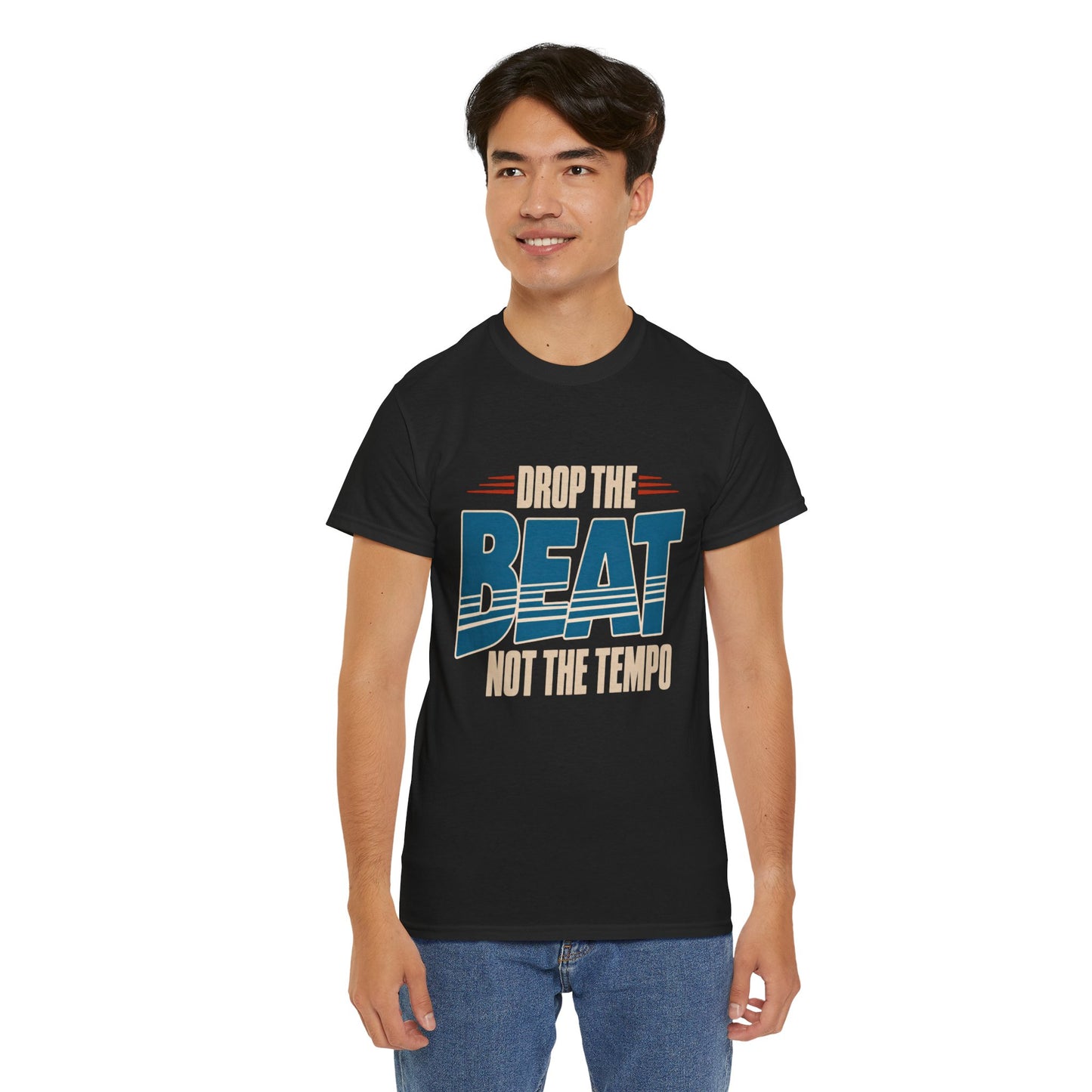 Drop the Beat Not the Tempo T-Shirt | Music Quote Tee, DJ Shirt