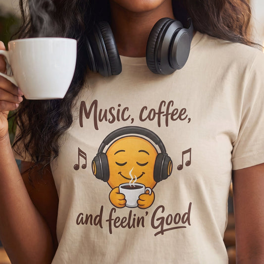 Music, Coffee, and Feelin' Good T-Shirt | Emoji Headphones Coffee Tee
