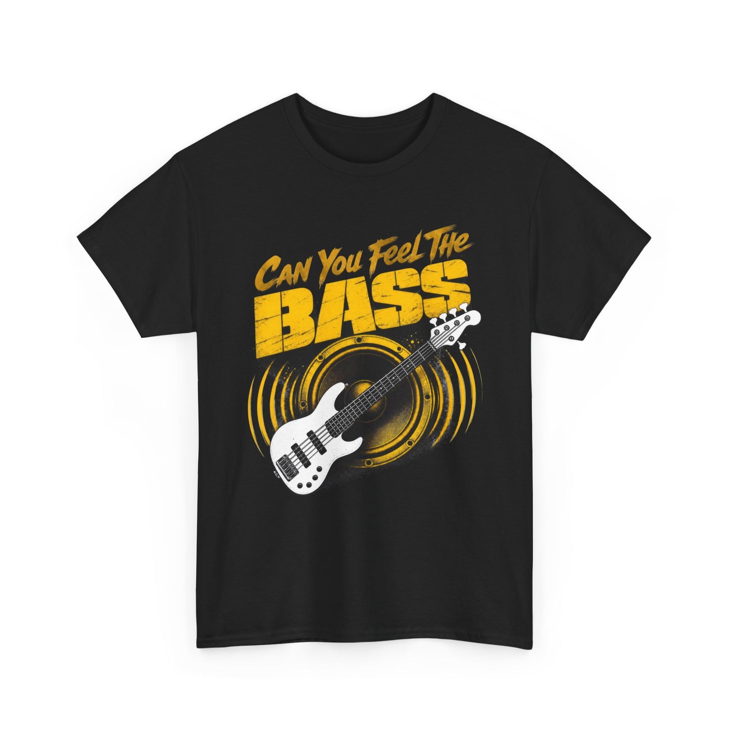 Can You Feel The Bass Bass Guitar T-Shirt | Music Lover Tee