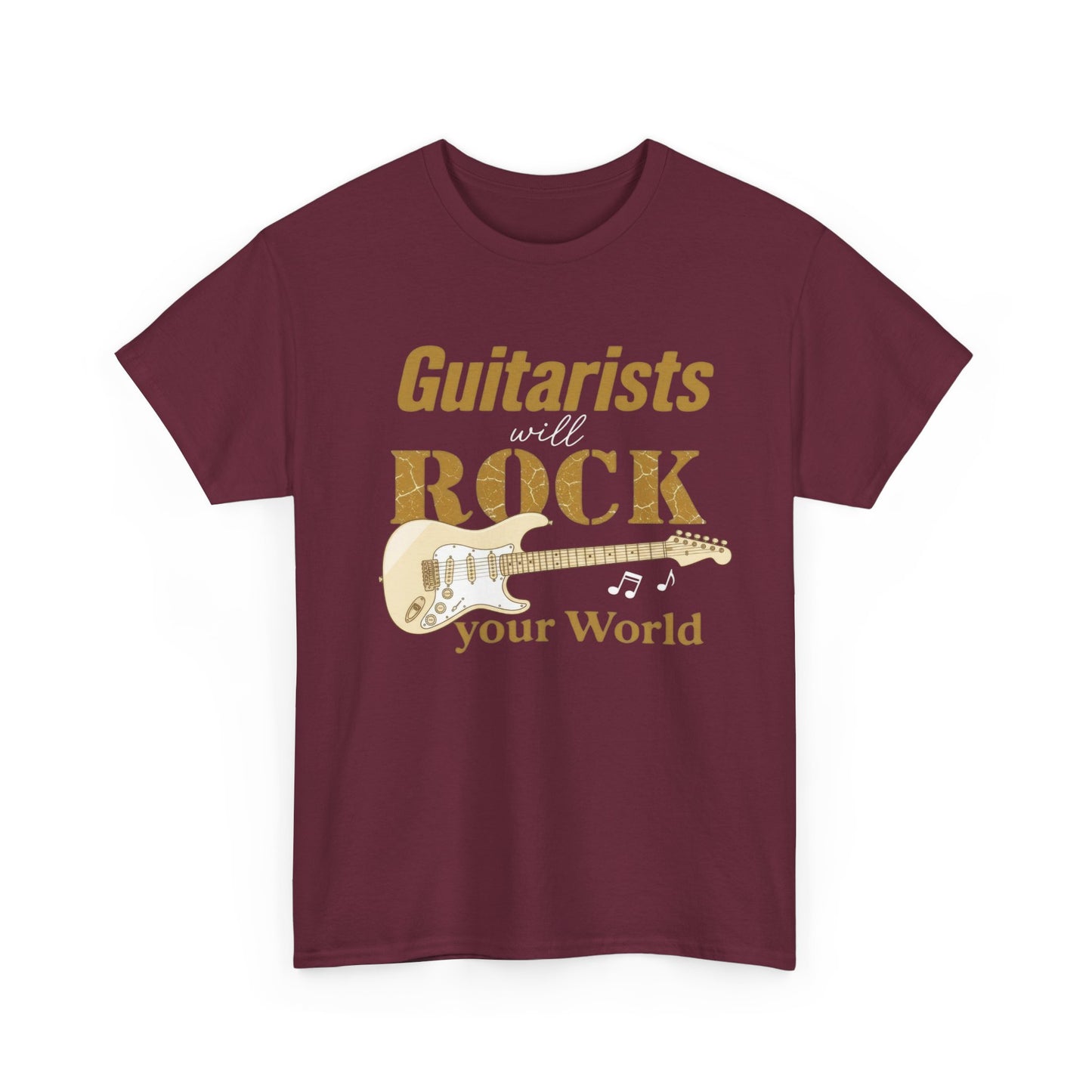 Guitarists Will Rock Your World Tee — Electric Guitar Music Lover Shirt