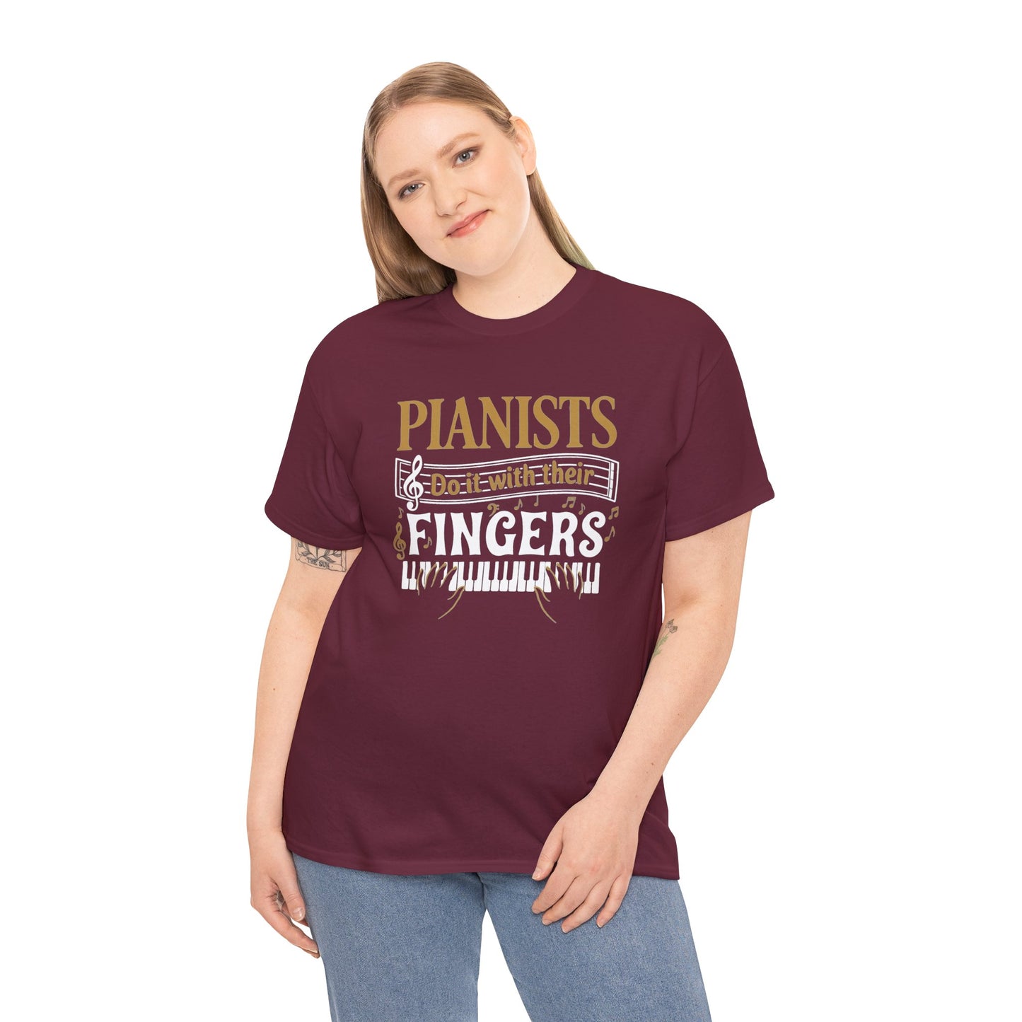 Pianists Do It With Their Fingers T-Shirt | Piano Keyboard Music Tee