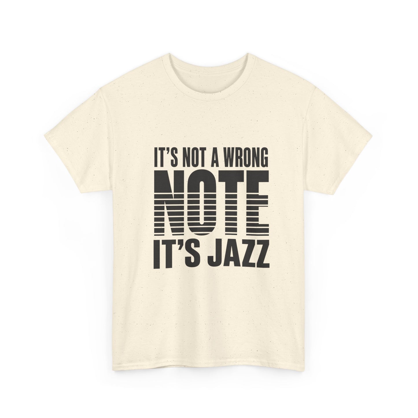 It’s Not a Wrong Note It’s Jazz T-Shirt | Musician Tee, Jazz Typography