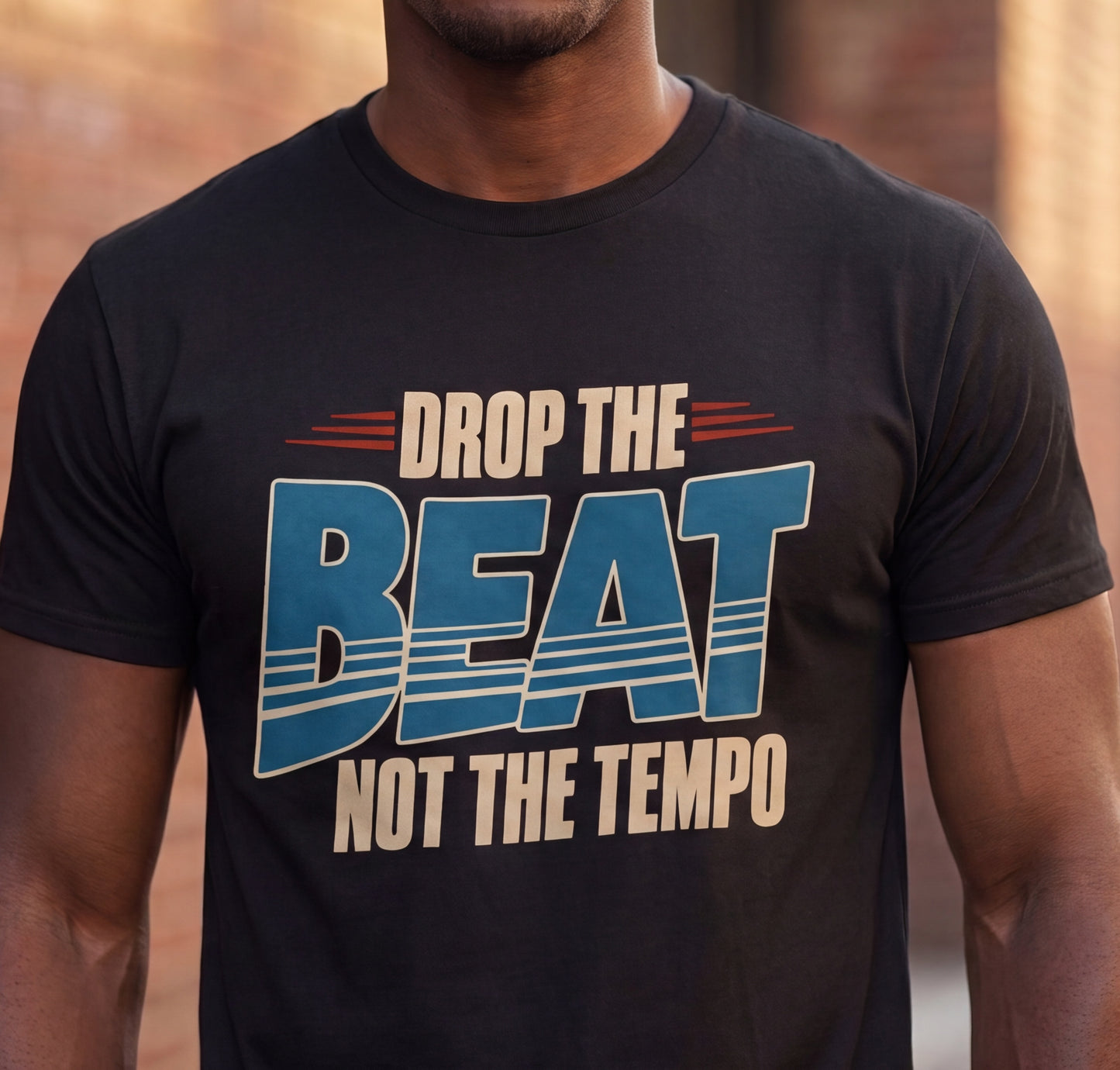 Drop the Beat Not the Tempo T-Shirt | Music Quote Tee, DJ Shirt