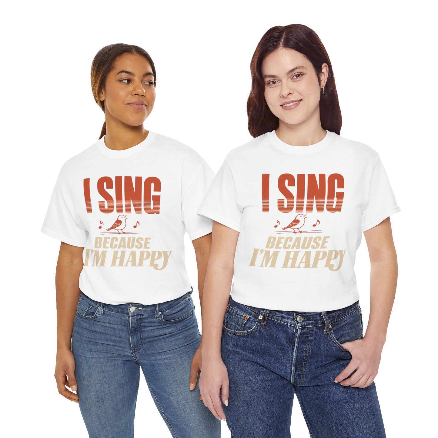 I Sing Because I'm Happy T-Shirt | Bird Graphic, Retro Text
