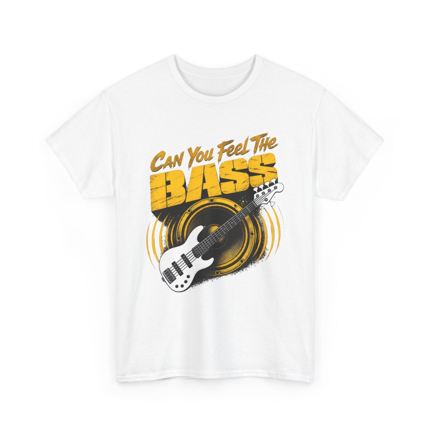Can You Feel The Bass Bass Guitar T-Shirt | Music Lover Tee
